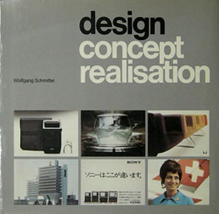 design concept realisation　Braun Citroen Miller Olivetti Sony Swissair