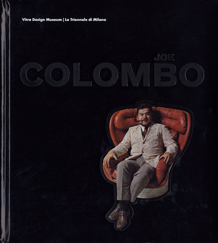 JOE COLOMBO　IVENTING THE FUTURE
