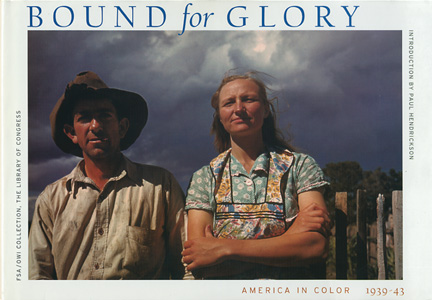 Bound for Glory　America in Color 1939-43［image1］