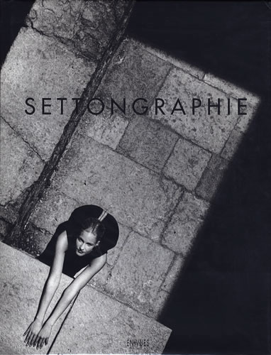 SETTONGRAPHIE　Photographies de Jacky Setton 1968-1998