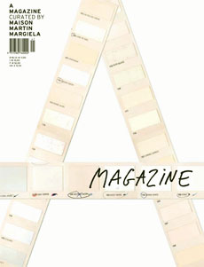 A Magazine　#1 / Curated by Maison Martin Margiela［image1］