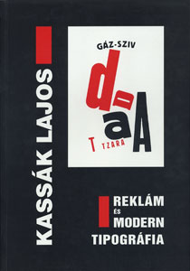 Kassak Lajos　Reklam es modern tipografia