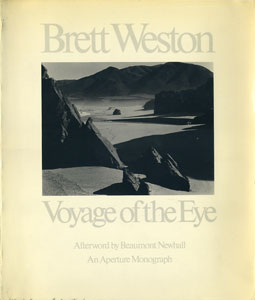 Brett Weston: Voyage of the Eye