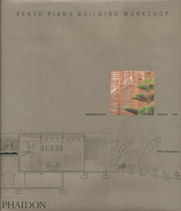 Renzo Piano Building Workshop　Complete Works Volume 4