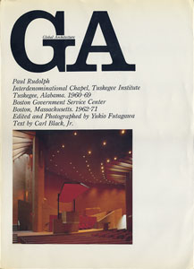 GA グローバル・アーキテクチュア　No.20｜ポール・ルドルフ　タスキギーの礼拝堂 1960-69／ボストン政庁舎 1962-71