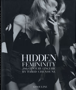 Hidden Femininity　20th Century Lingerie
