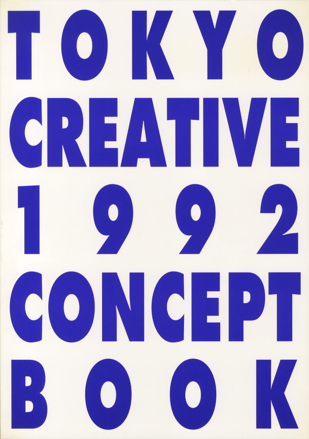TOKYO CREATIVE 1992 CONCEPT BOOK　東京クリエイティブ’92コンセプトブック［image2］