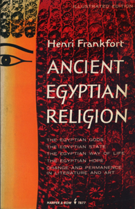 Ancient Egyptian Religion an Interpretation