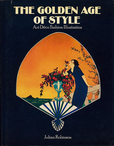 The Golden Age of Style　Art Deco Fashion Illustration［image1］