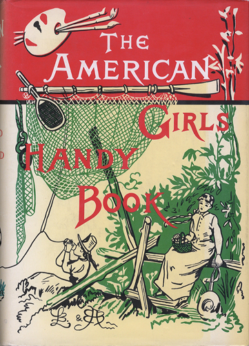 American Girls Handy Book　How to Amuse Yourself and Others［image1］