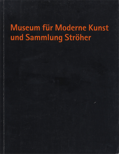 Museum fur Moderne Kunst und Sammlung Stroher