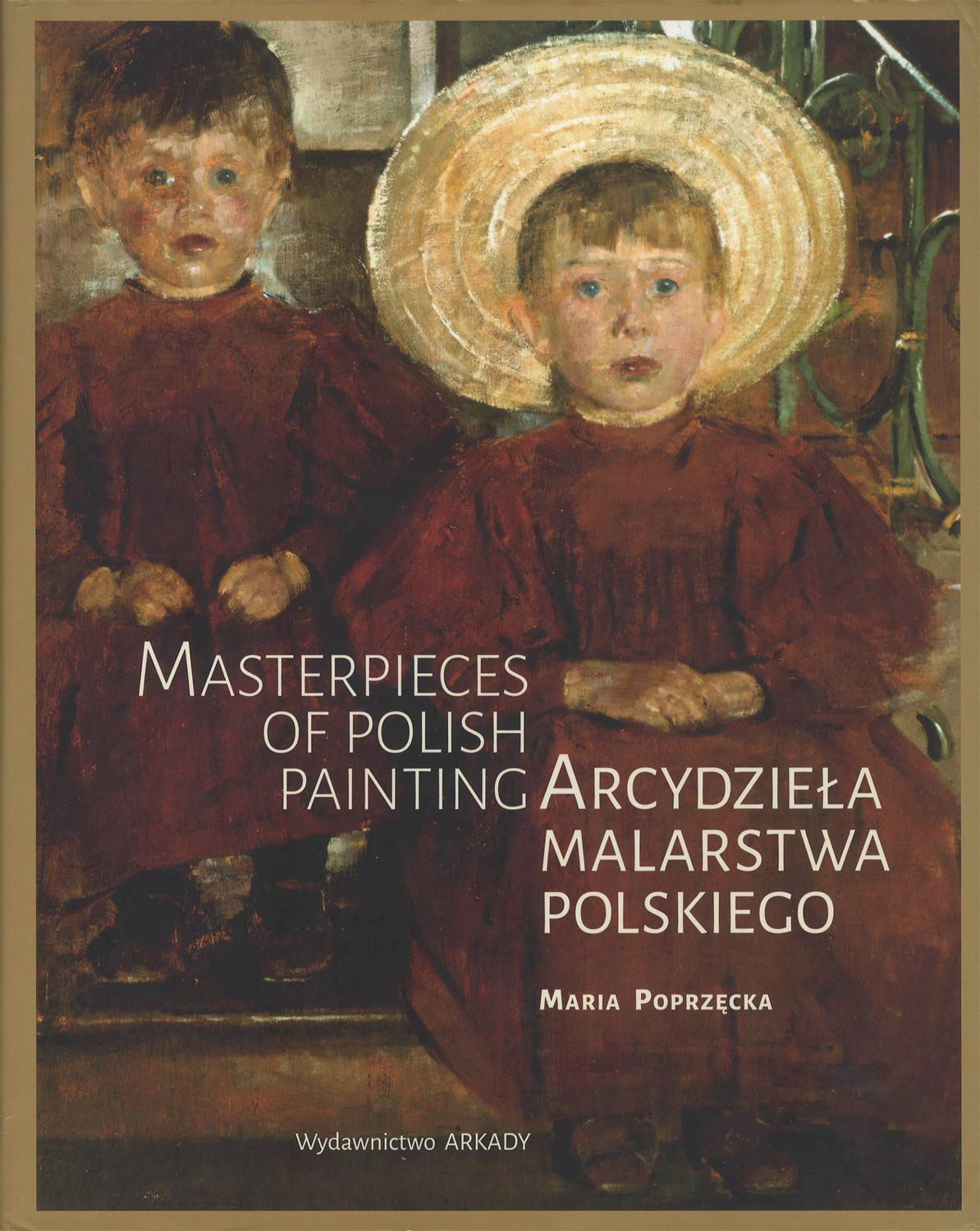 Arcydzieła malarstwa polskiego　Masterpieces of Polish Painting