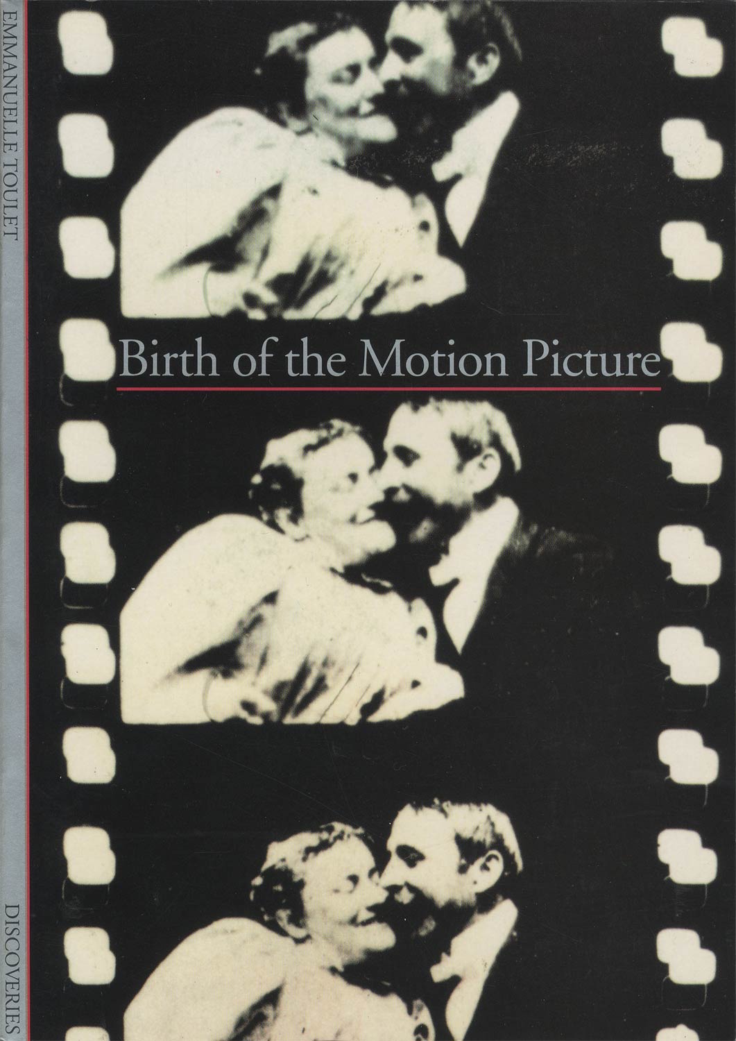 Birth of the Motion Picture
