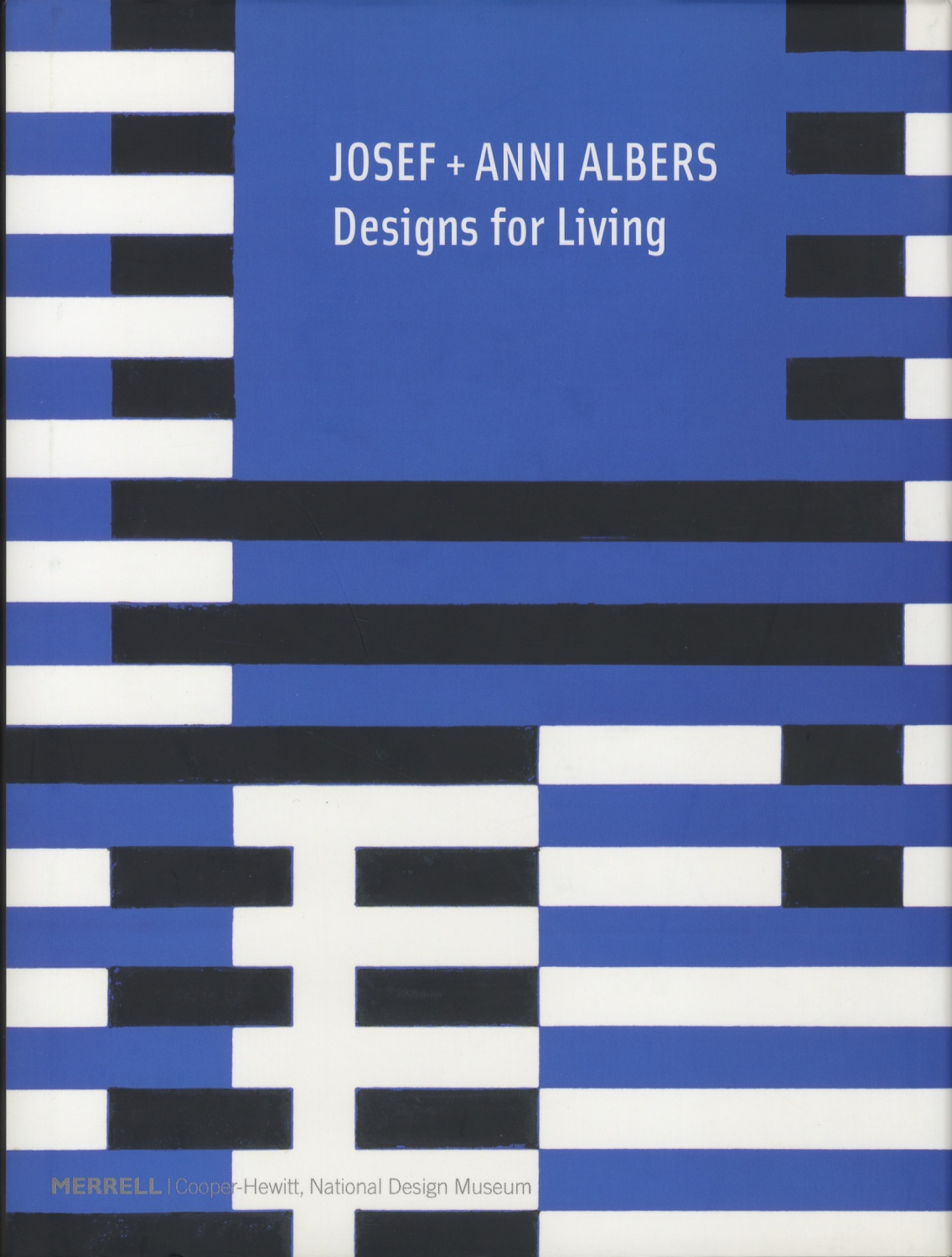 JOSEF + ANNI ALBERS Designs for Living
